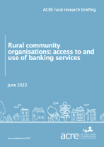 Rural community organisations: access to and use of banking services
